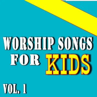 Worship Songs for Kids, Vol. 1 by Bobby Black