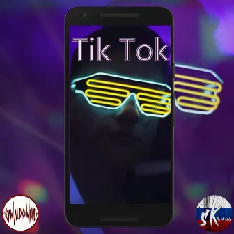 Tik Tok by SK