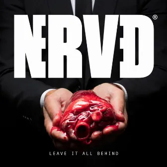 Leave It All Behind by Nerved