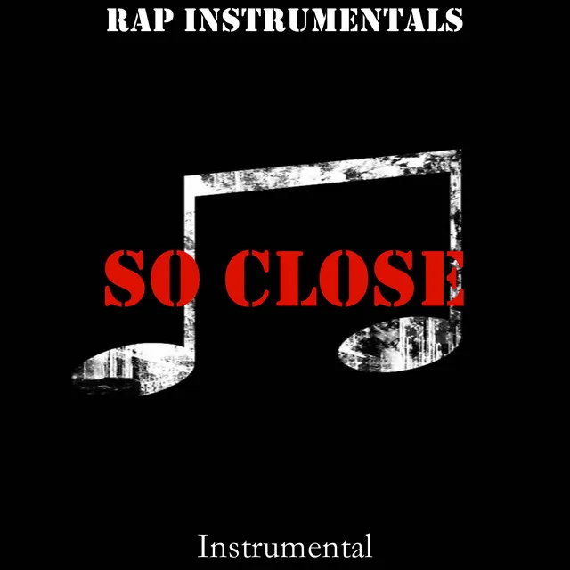 So Close (Instrumental)