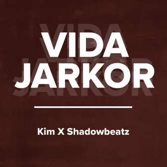 Vida jarkor by Kim Ubes Krew