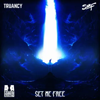 Set Me Free by Truancy