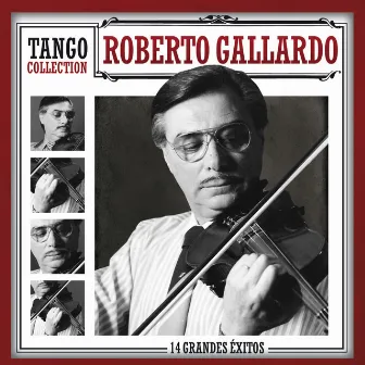 Tango Collection by Roberto Gallardo