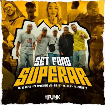 Set Fono Superar by Mc HC da VJ