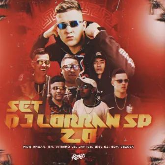 SET DJ LORRAN SP 2.0 by MC VITINHO LB