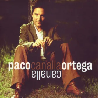 Canalla, Vol. 1 by Paco Ortega