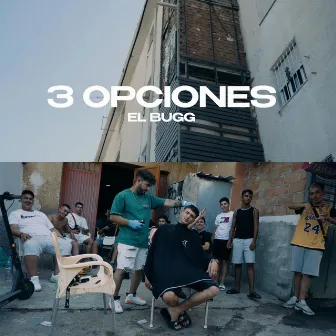 3 Opciones by El Bugg