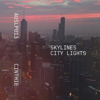 Skylines - Citylights by CINTHIE