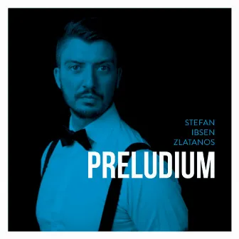 Preludium by Stefan Ibsen Zlatanos