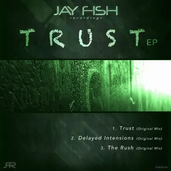 Trust by Jay Fish