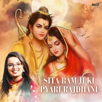 Sita Ram Ji Ki Pyari Rajdhani by Chetna Balhara