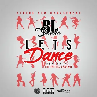 Let's Dance - Single by BL Smooth