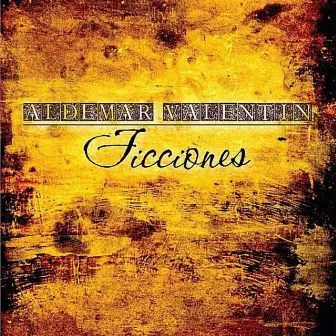 Ficciones by Aldemar Valentín