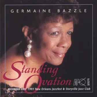 Standing Ovation by Germaine Bazzle