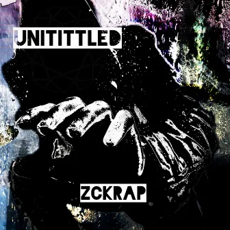 Unititled by Zckrap