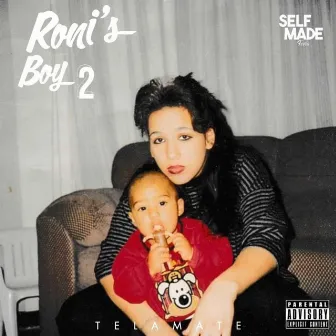 Roni's Boy 2 by Telamate