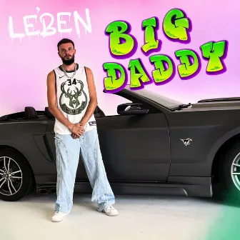 Big Daddy by Lebén