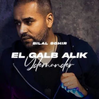 El galb alik Ydemander by Bilal Sghir