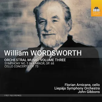 Wordsworth: Orchestral Music, Vol. 3 by William Wordsworth