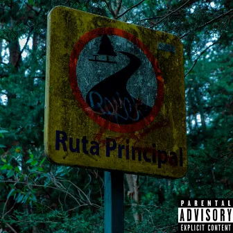 Ruta Principal by Weise Kinder