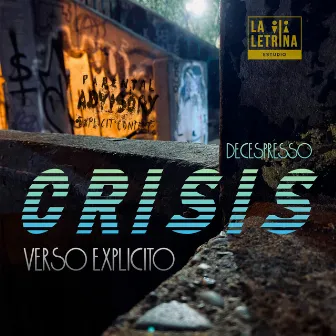 Crisis by VersoExplícito