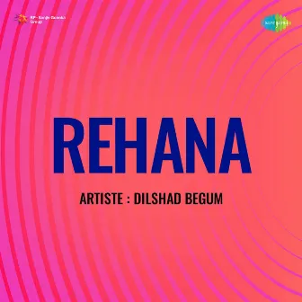 Rehana (Original Motion Picture Soundtrack) by 