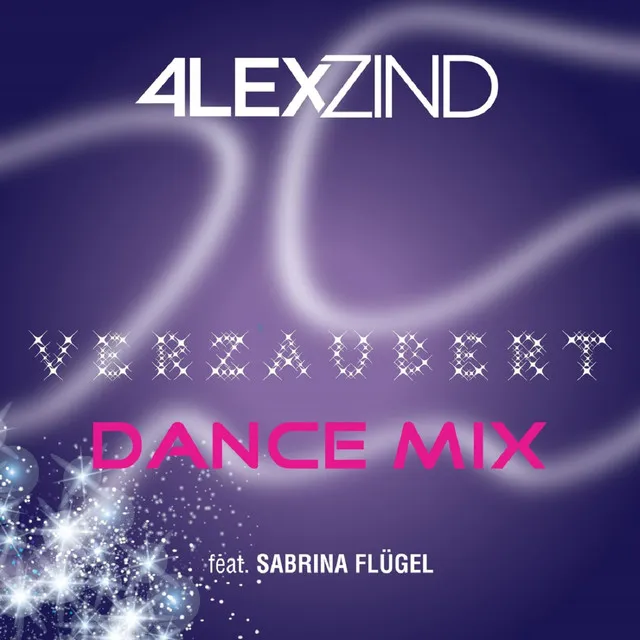 Verzaubert (Dance Mix)