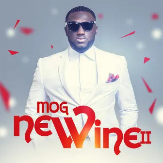 New Wine by MOG