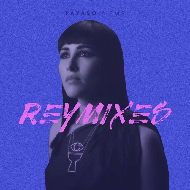 Payaso (Reymixes)