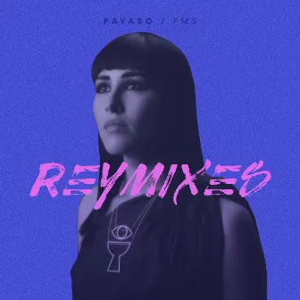 Payaso (Reymixes) by fMS