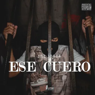 The Joker / Ese Cuero by The Joker Strong