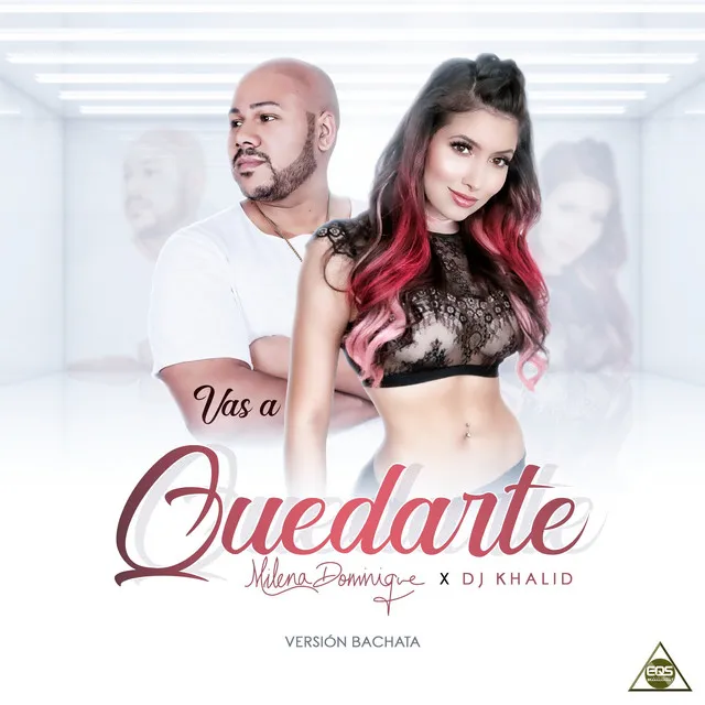 Vas a Quedarte ( Bachata)