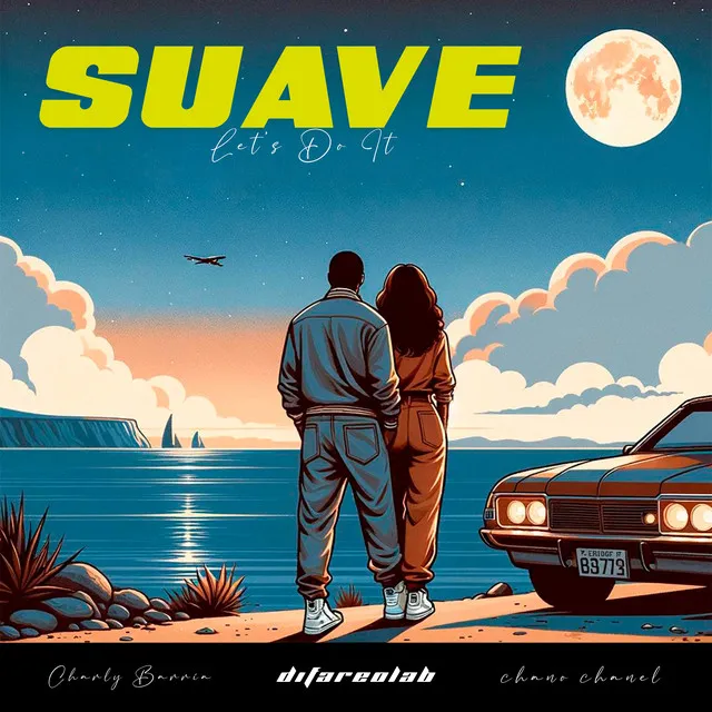 Suave (Let's Do It)