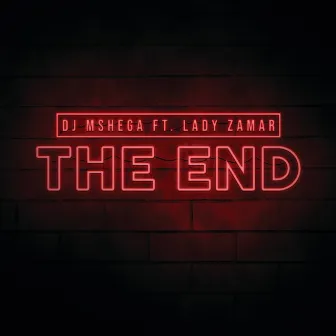 The End by DJ Mshega