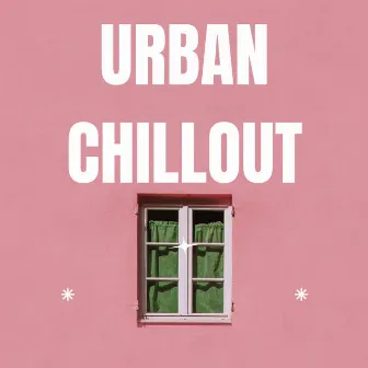 Urban Chillout by Ajay Giri