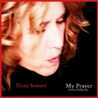 My Prayer Avinu Malkeinu by Elena Somare'