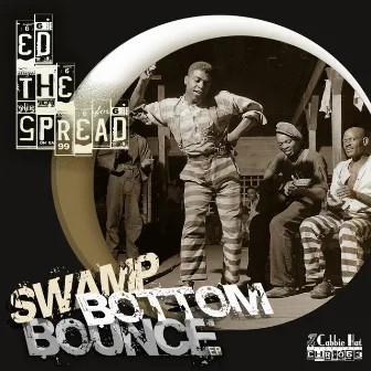 Swamp Bottom Bounce EP by Ed The Spread