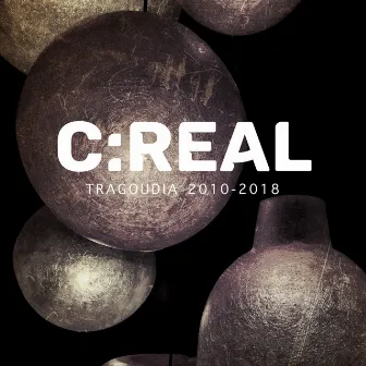 Tragoudia 2010-2018 by C:Real