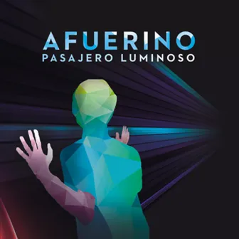 Afuerino by Pasajero Luminoso