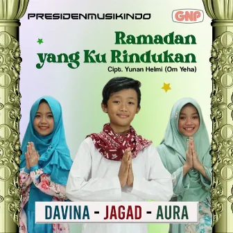 Ramadan yang Ku Rindukan by Aura