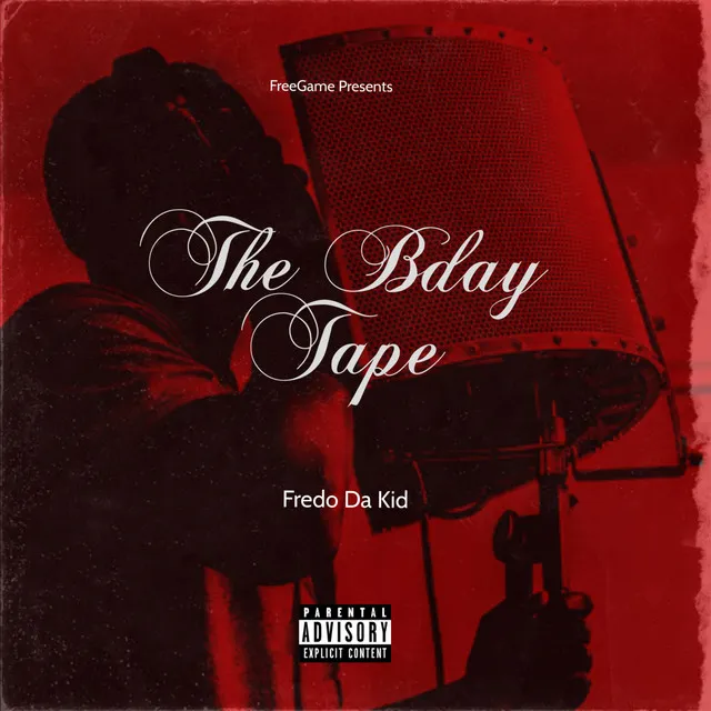 The Bday Tape