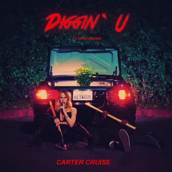 Diggin' U by Carter Cruise