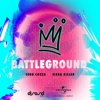 Battleground (Radio Mix) by Siara Killer