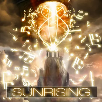 Sunrising by DRUM MAJORZ