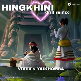 Hingkhini (Drill Remix) by Haobam Yaikhomba