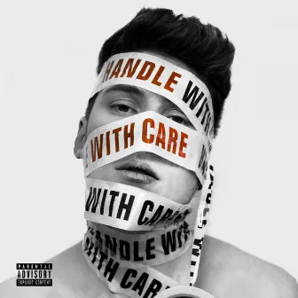 Handle With Care by Sam James Archive