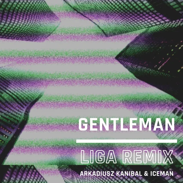 Gentleman - LIGA Remix