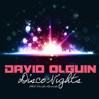 Disco Nights by David Olguin