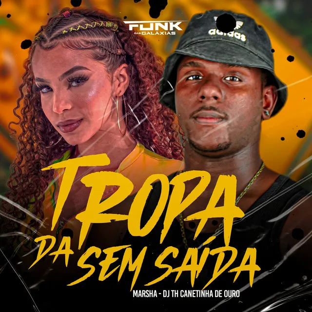 Tropa da Sem Saida