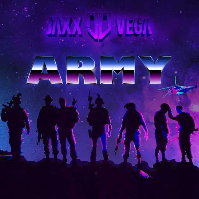 Army (Jaxx & Vega vs Chronix Remix)